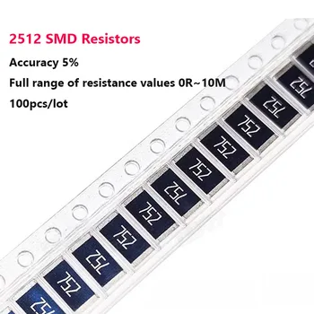 100шт 2512 резисторов SMD Точность 5% Полный диапазон сопротивления 0R ~ 10 М 1R 100R 1K 3K3 4K7 10K 1 М 0R 1 Ом 2.2R 10R 100R 200R 1K 1
