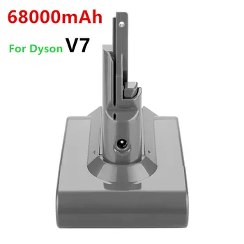 Для Dyson V7 Аккумулятор 21,6 V 68000mAh/98000mAh Литиевый ПУШИСТЫЙ V 7 Animal V7 Pro 225403 229687 Инструменты Аккумуляторная батарея
