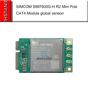 SIMCOM SIM7600G-H Mini Pcie не модуль SIM7600G CAT4 глобальной версии для SIM7600E-H, SIM7600SA-H, SIM7600JC-H, SIM7600A-H